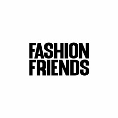 Fashion Friends