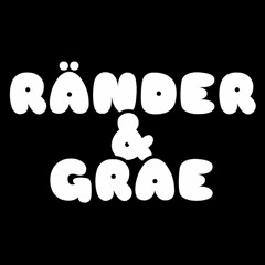 Ränder & Grae