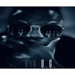 BIG O.G.