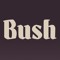 Bushmatic