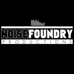 Noise Foundry Productions