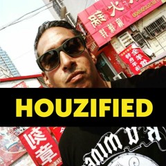 HOUZIFIED