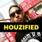 HOUZIFIED