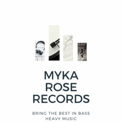 Myka Rose Records