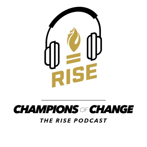 Champions of Change: The RISE Podcast’s avatar