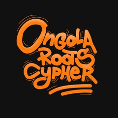 Ongola Roots Cypher