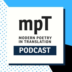 Modern Poetry in Translation Magazine