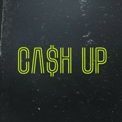 ca$h up