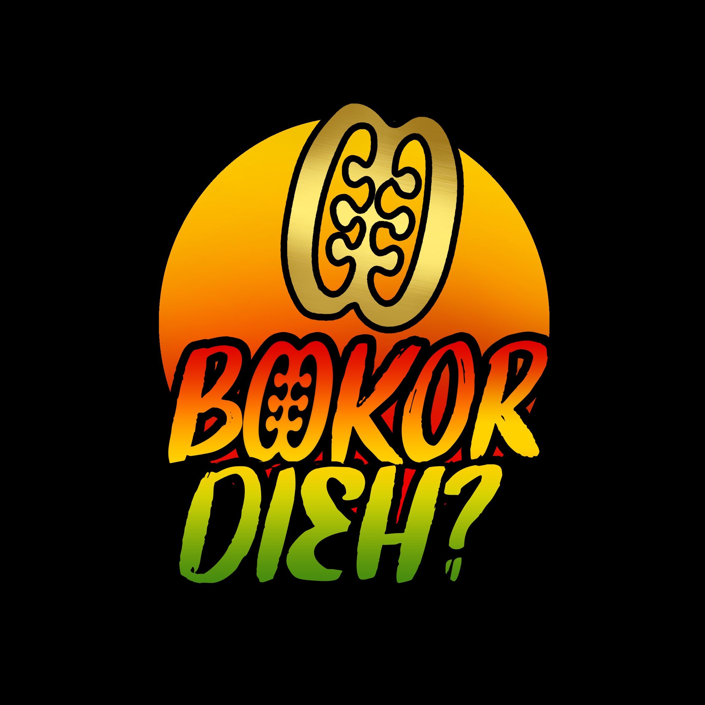 BOKOR DIEH Podcast
