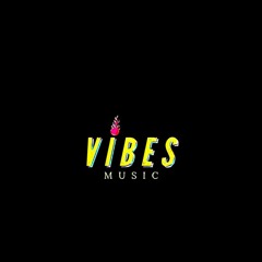 Vibes Music