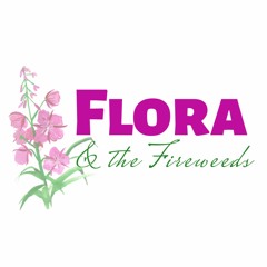 floraandthefireweeds
