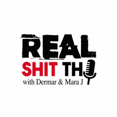 RealShit Tho