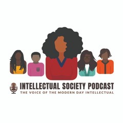 Intellectual Society Podcast