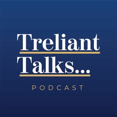 Treliant Talks...