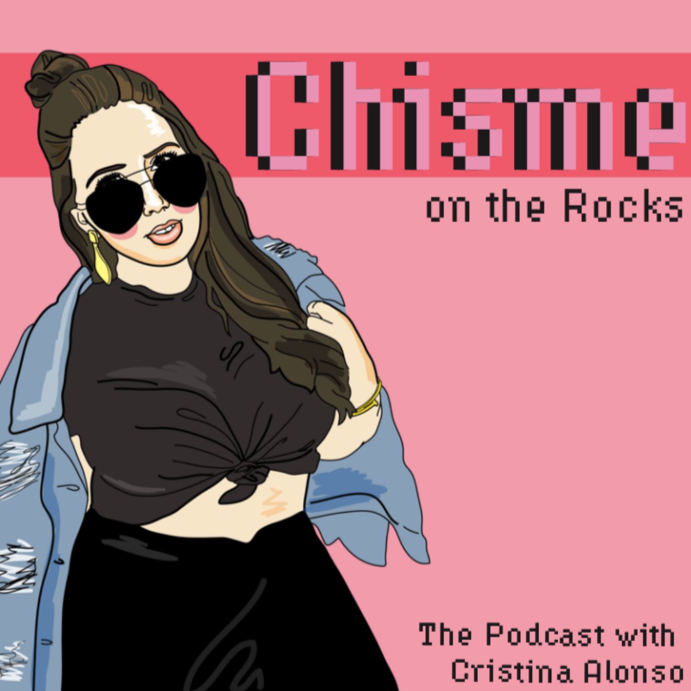 Chisme on the Rocks podcast artwork