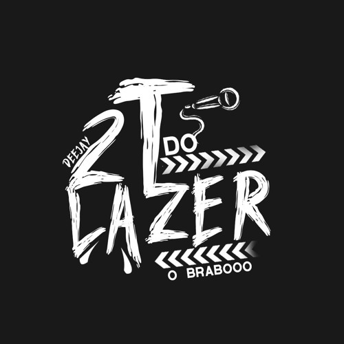 DJ 2T DO LAZER - O MAESTRO DA PUTARIA’s avatar