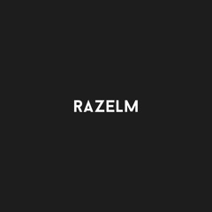 RAZELM