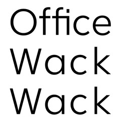 Office Wack Wack