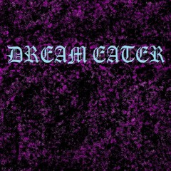 Dream Eater