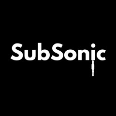 Sub Sonic
