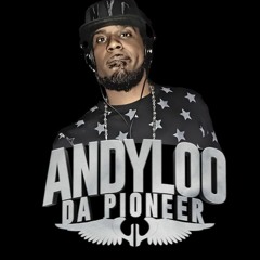 ANDYLOO - Da Musical Pioneer