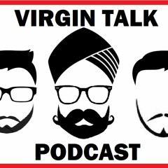 Virgin Talk Podcast