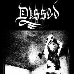 DISSED