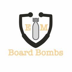 EM Board Bombs