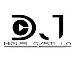 DjMiguel Castillo