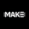 MAKE