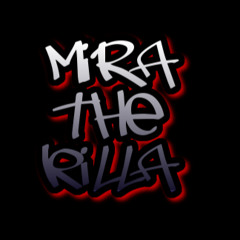 MiraTheKilla MTK