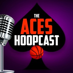The Aces Hoopcast