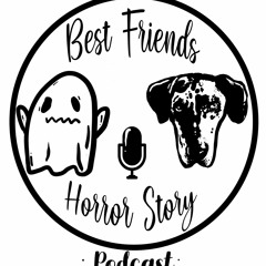 Best Friends Horror Story