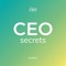 CEO Secrets