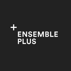 Ensemble plus