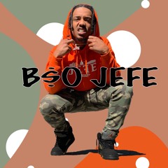 B$O JEFE