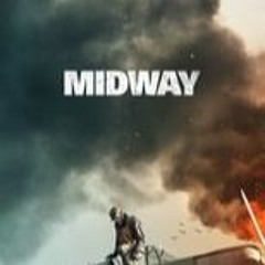 [` Midway streaming VF - Vostfr gratuit complet
