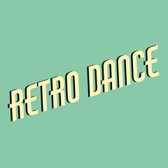 Retro Dance