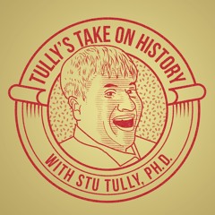 Tully's Take on History