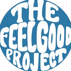 The Feel Good Project