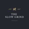 The Slow Grind Podcast
