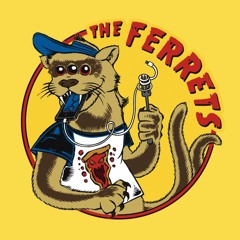 The Ferrets