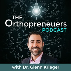 Orthopreneurs Podcast