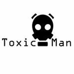 Toxicman