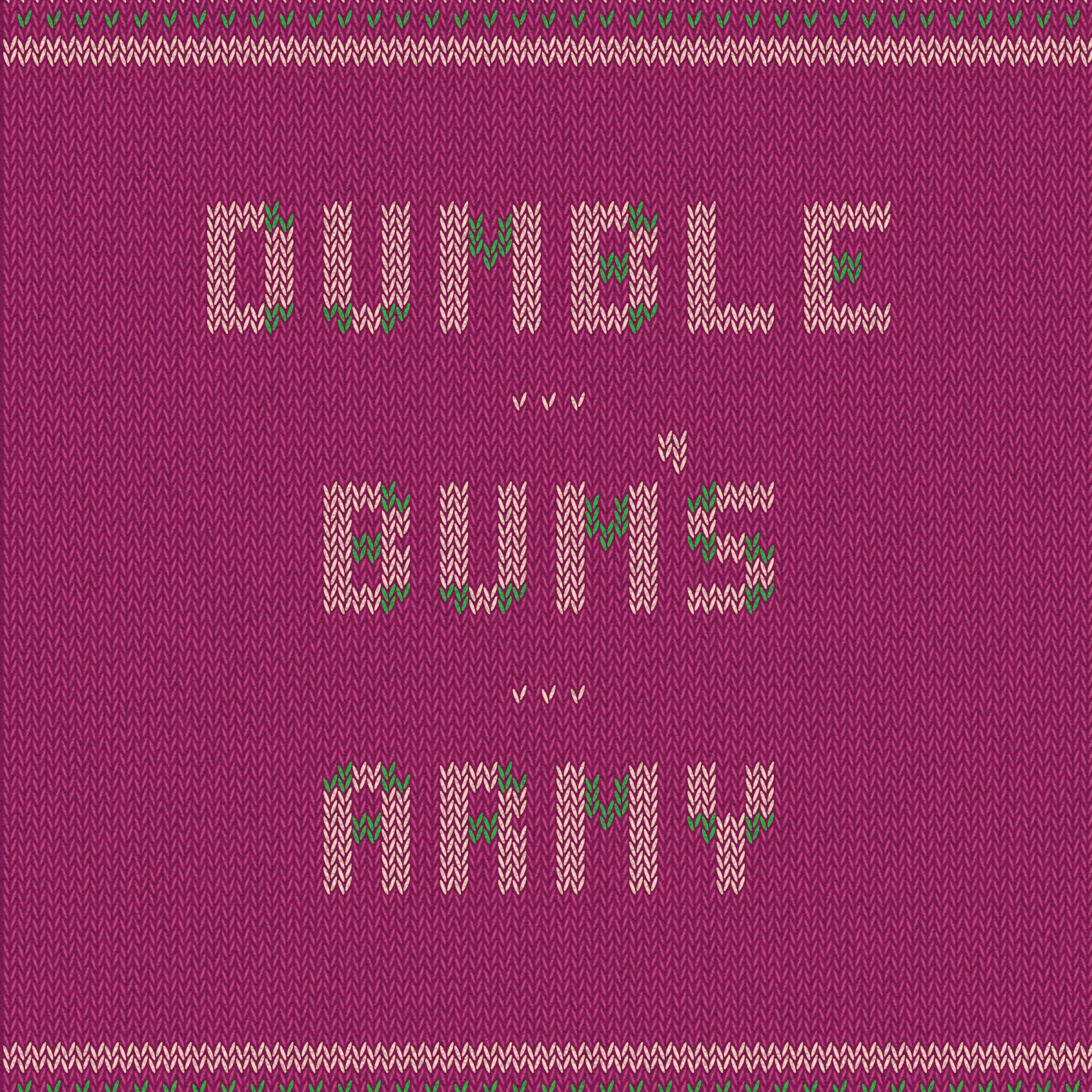 Dumblebum's Army podcast artwork