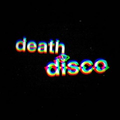 Death by Disco