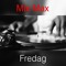 Mix-Max Fredag (musik når du har tid)