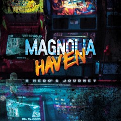 Magnolia Haven BAND