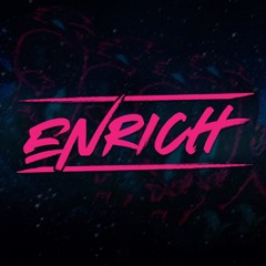 Enrich