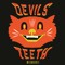 DEVILS TEETH